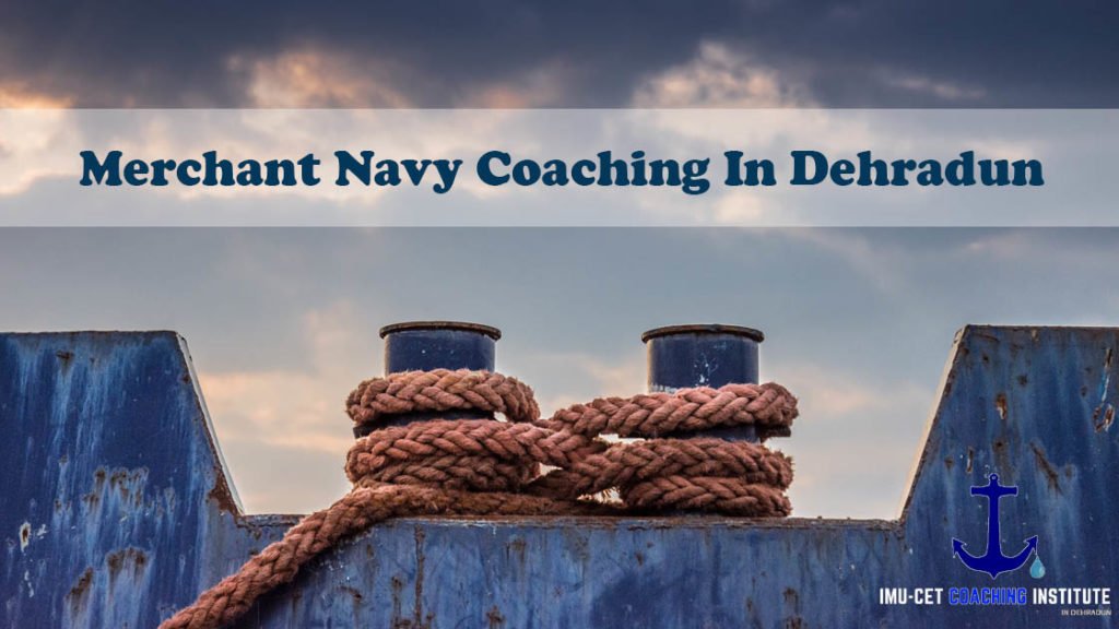 Merchant Navy Coaching institute in Dehradun