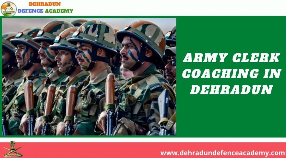 army clerk coaching in dehradun